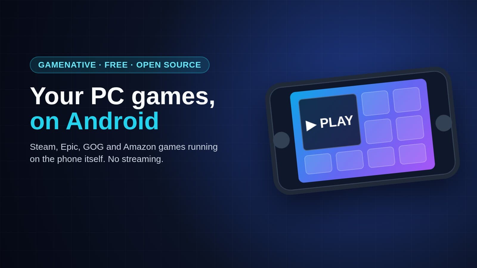 Illustration of a phone in landscape showing a game library, with the words Your PC games, on Android
